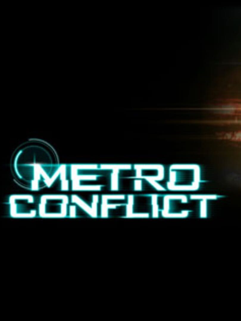 Metro Conflict (2015)