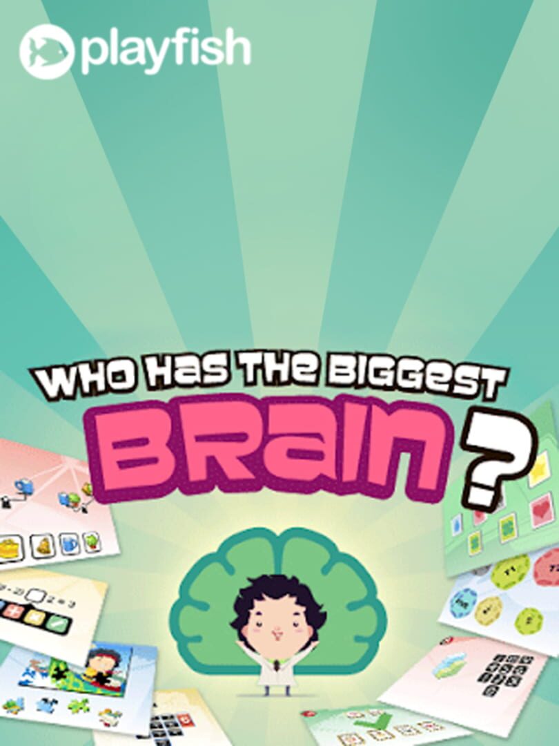 Who Has the Biggest Brain?