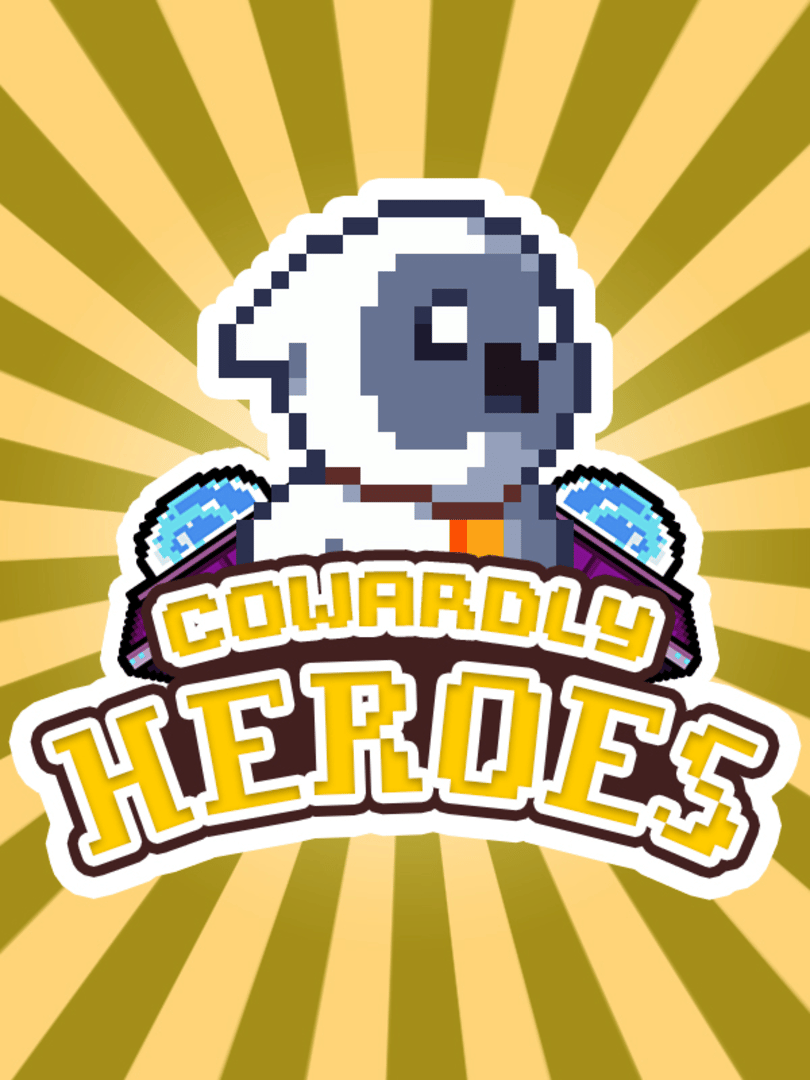 Cowardly Heroes Cover
