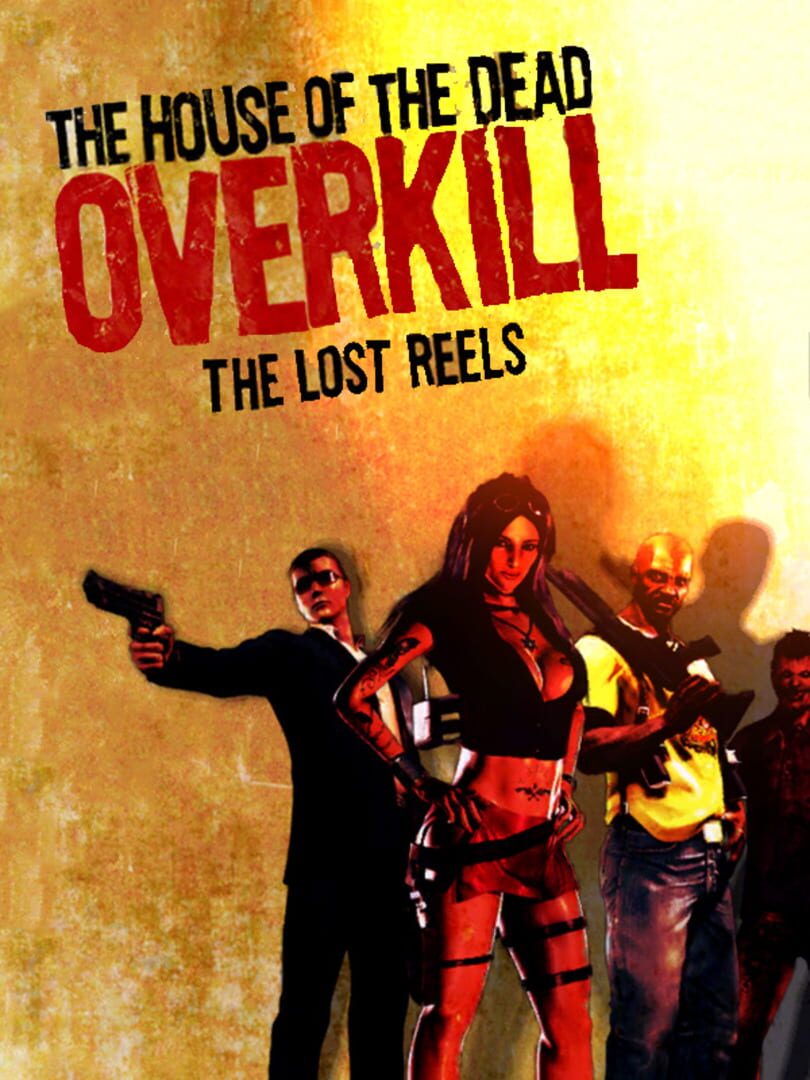 The House of the Dead: Overkill - The Lost Reels (2013)