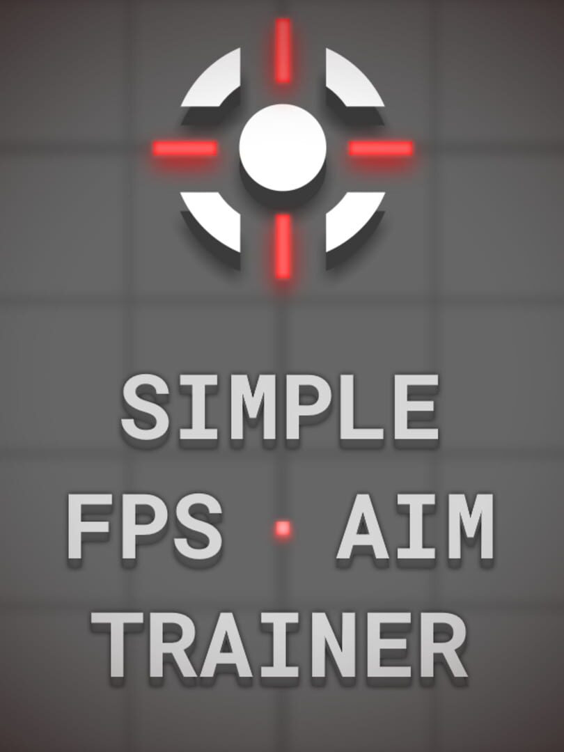 Simple FPS Aim Trainer (2020)