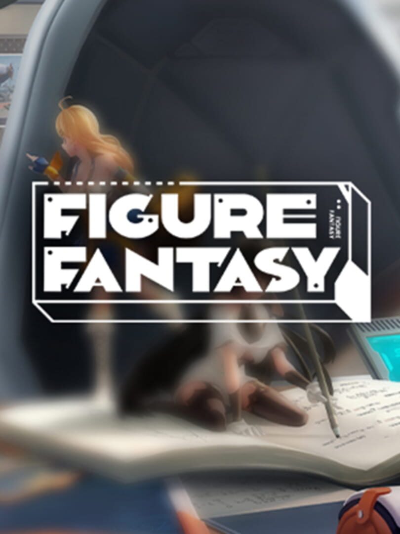 Figure Fantasy (2021)