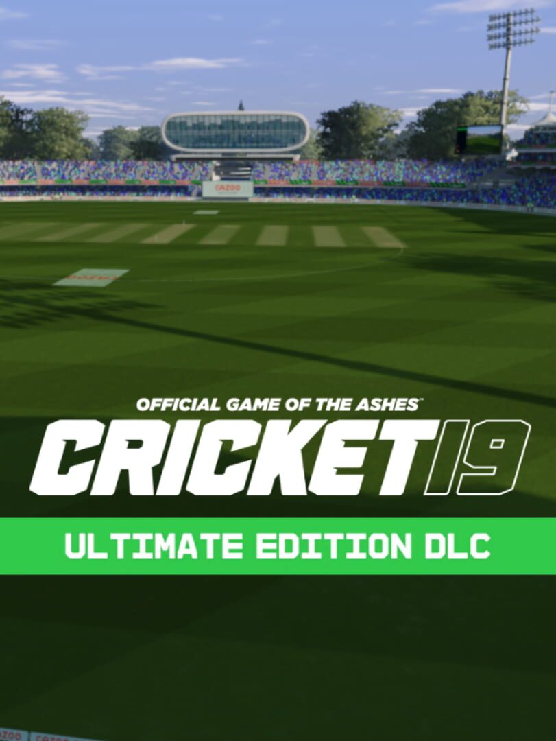 Cricket 19: Ultimate Edition