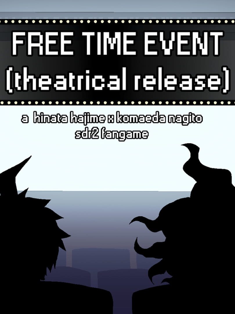 Freetime Event: Theatrical Release (2017)