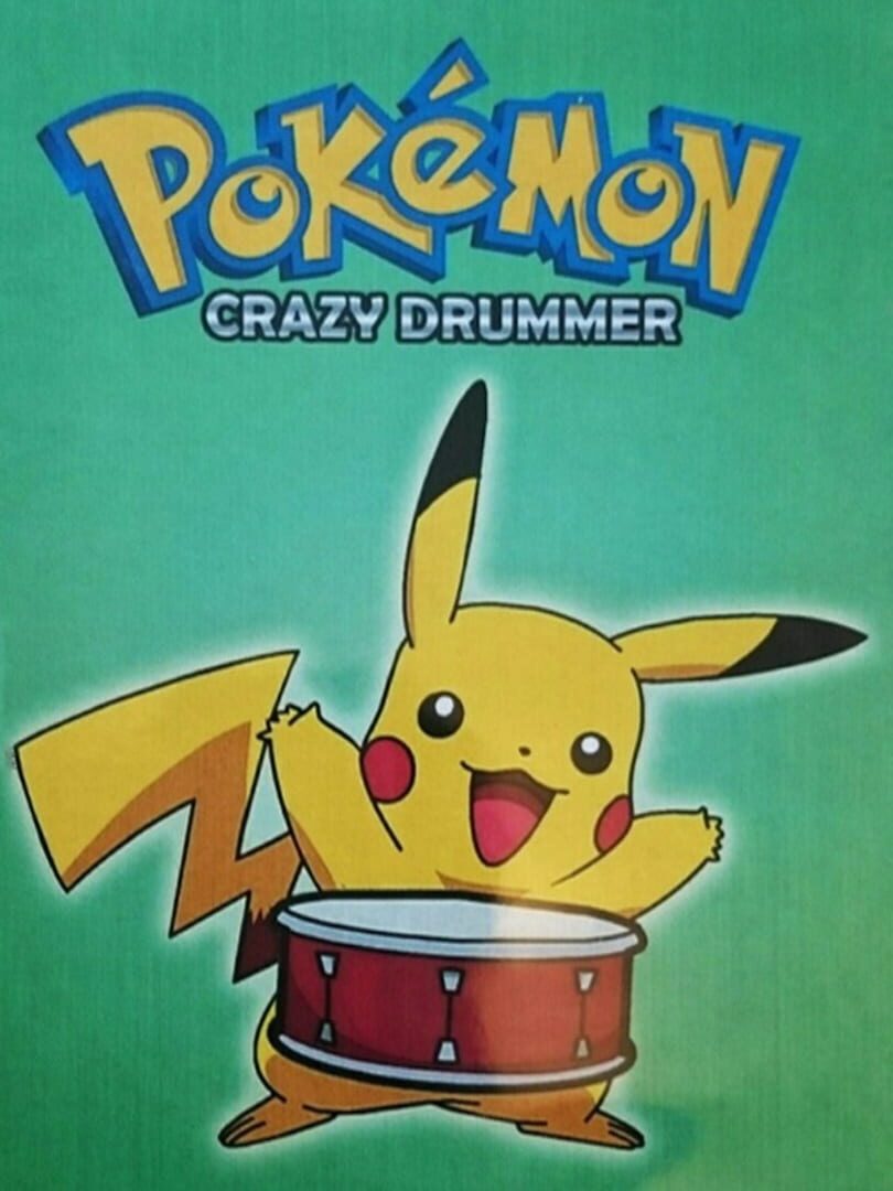 Pokémon Crazy Drummer (2003)