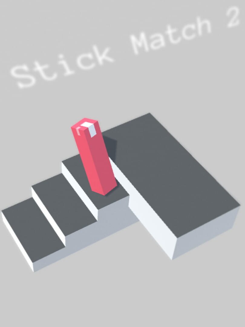 Stick Match 2 (2018)