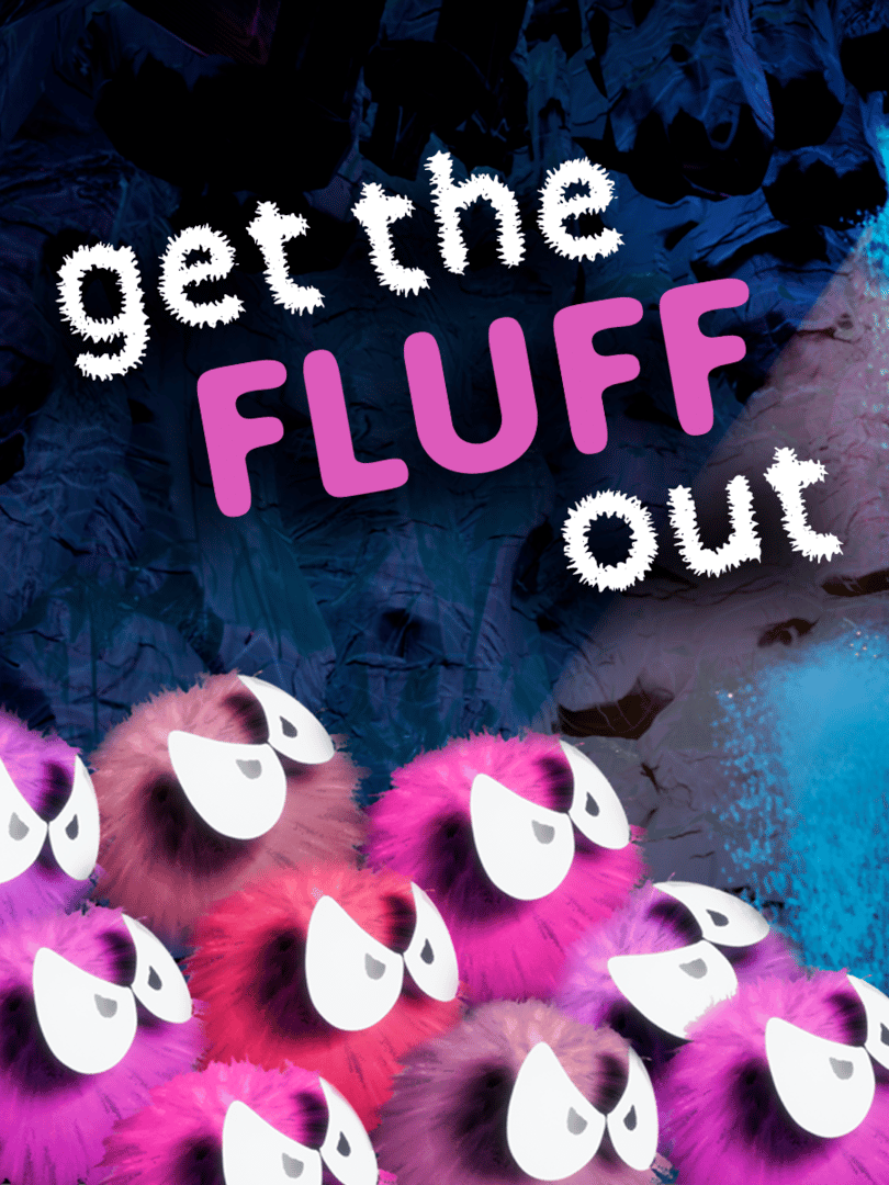 Get the Fluff Out Cover