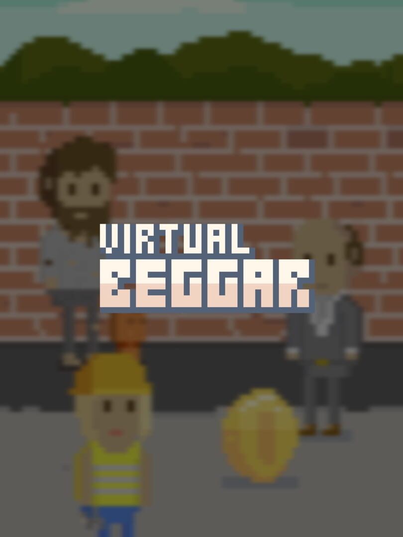 Virtual Beggar (2014)