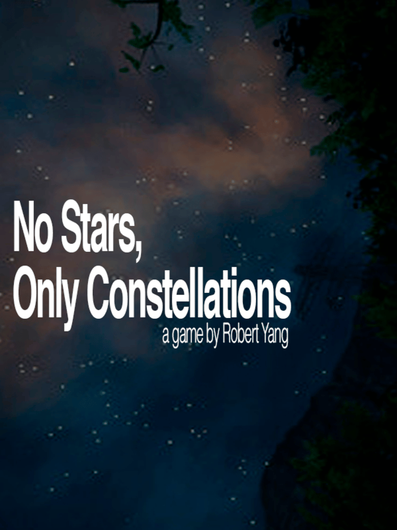 No Stars, Only Constellations Cover