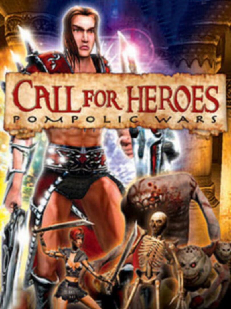 Call for Heroes: Pompolic Wars (2007)