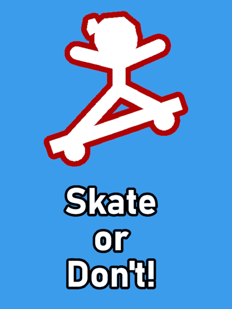 Skate or Don't! Cover