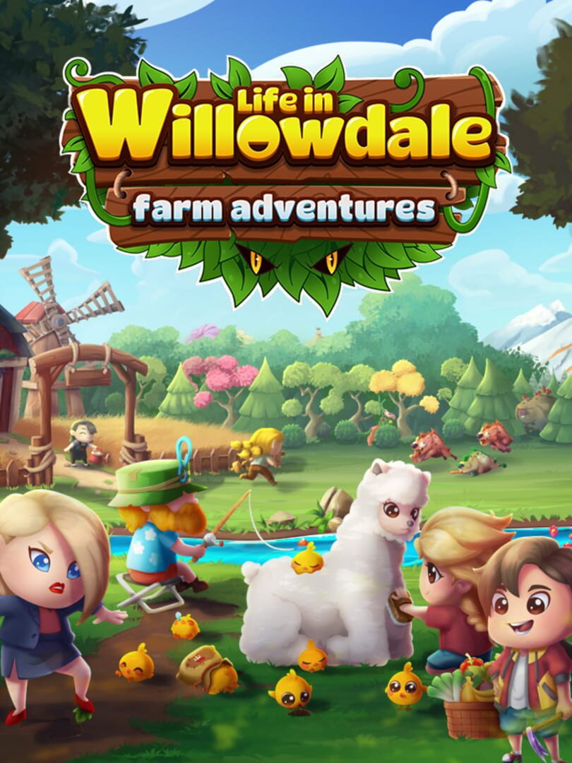 Life in Willowdale: Farm Adventures (2022)