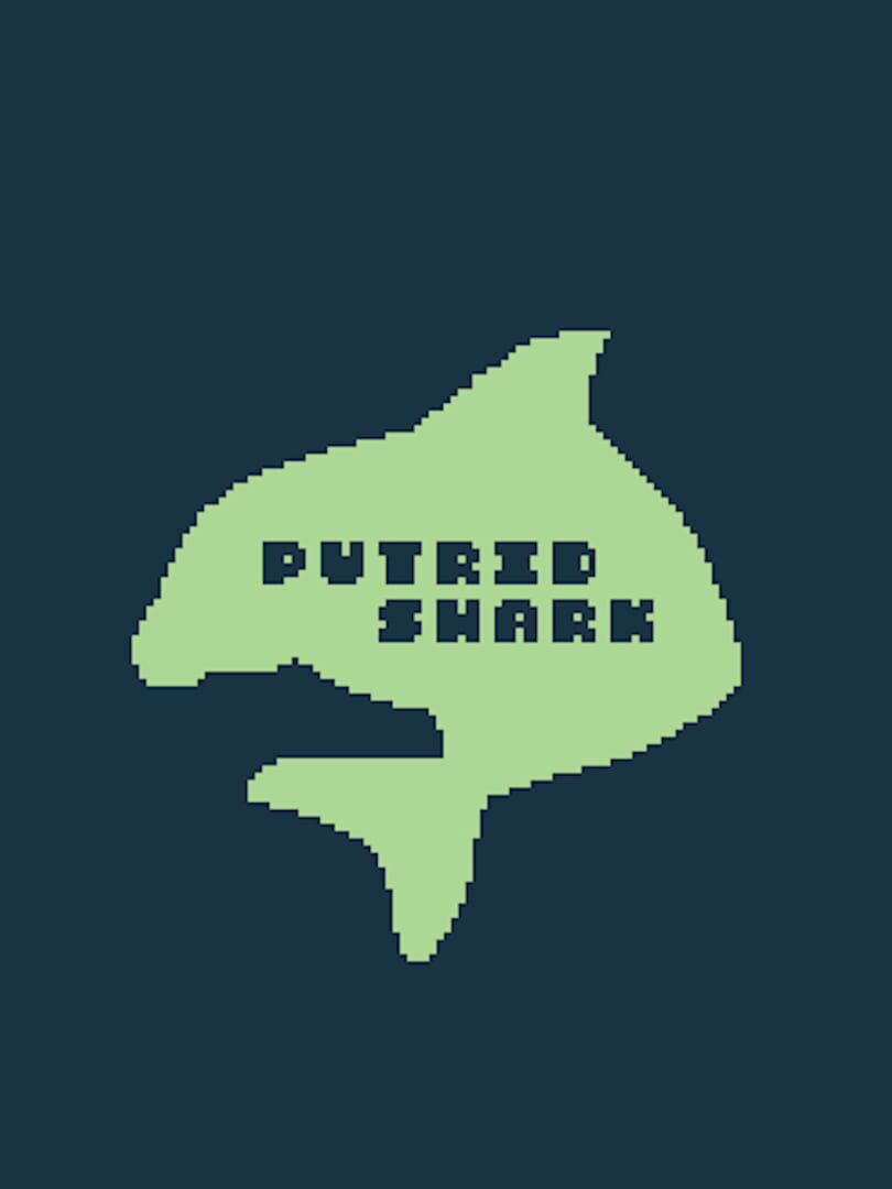 Putrid Shark (2021)