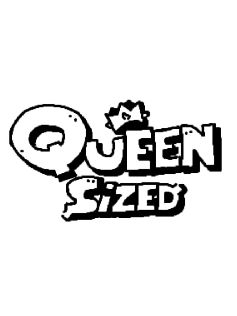 Queen Sized