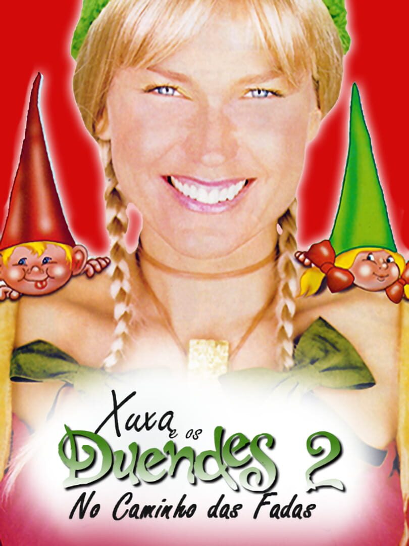 Xuxa e os Duendes 2: No Caminho das Fadas (2002)