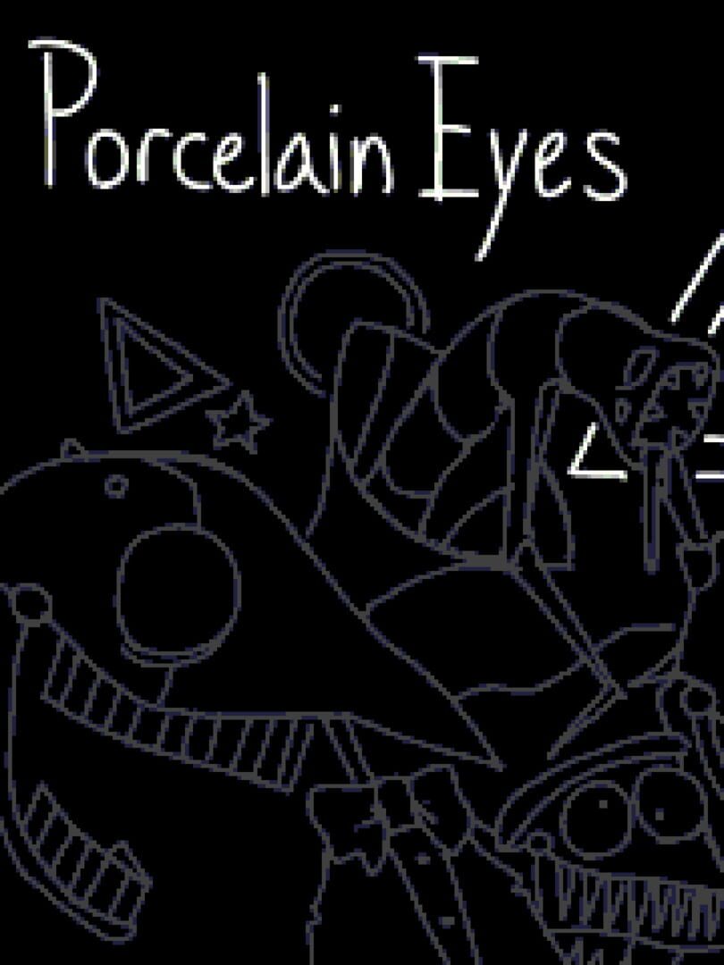 Porcelain Eyes