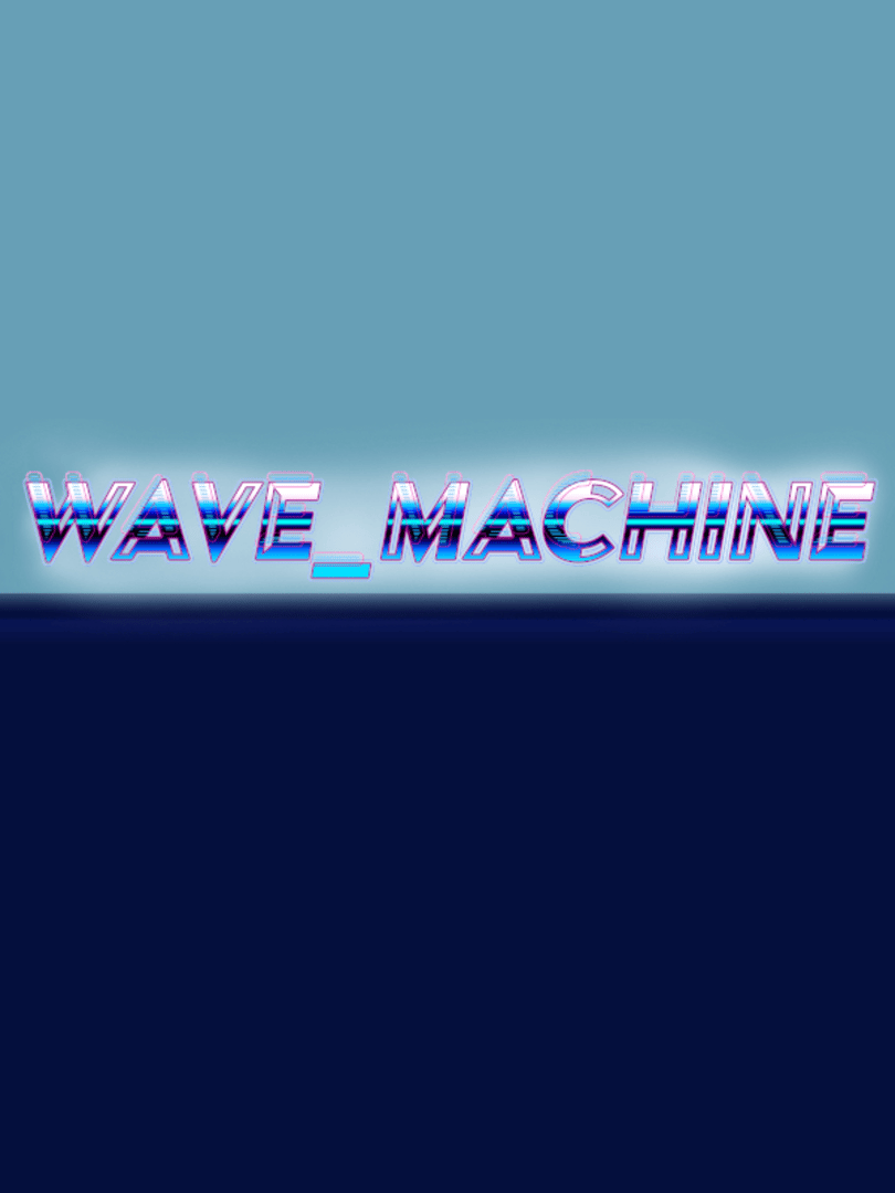 Wave_Machine Cover