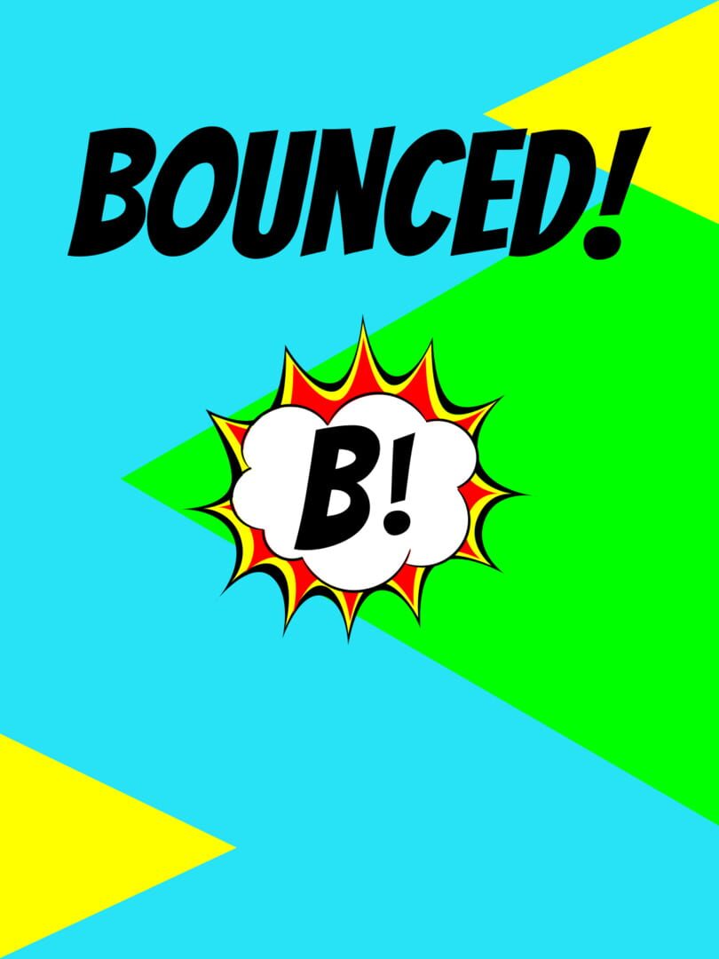 Bounced! (2021)