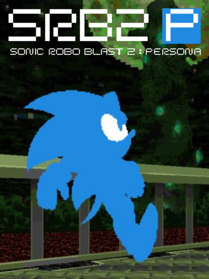 Sonic Robo Blast 2: Persona (2020)