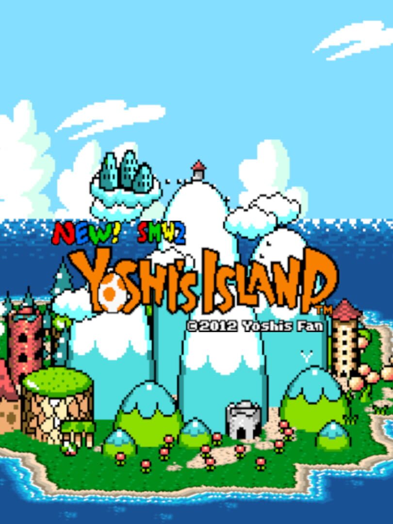 New! SMW2 Yoshi's Island (2013)