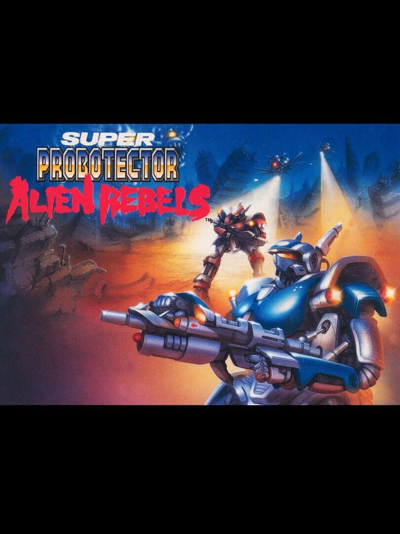 Super Probotector: Alien Rebels (1992)