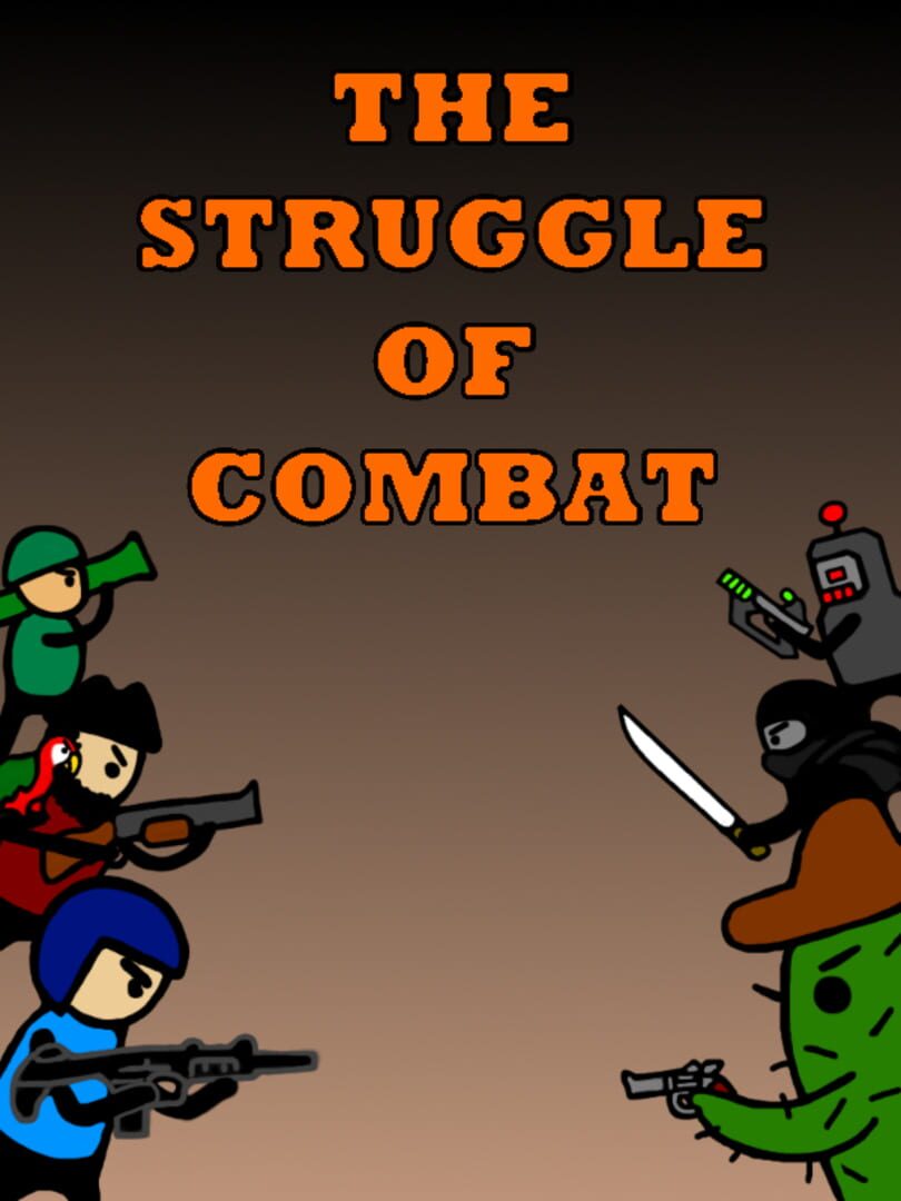 The Struggle of Combat (2020)