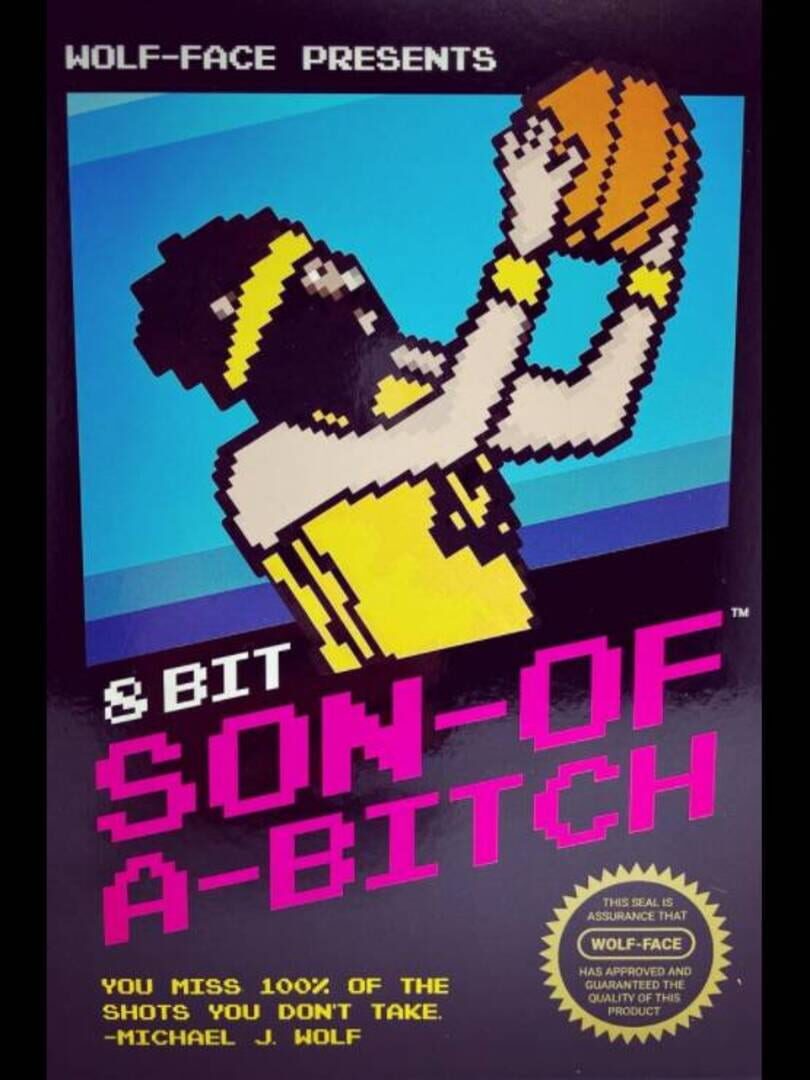 8 Bit Son-of-a-Bitch (2022)