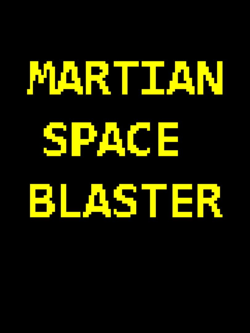 Martian Space Blaster (2020)