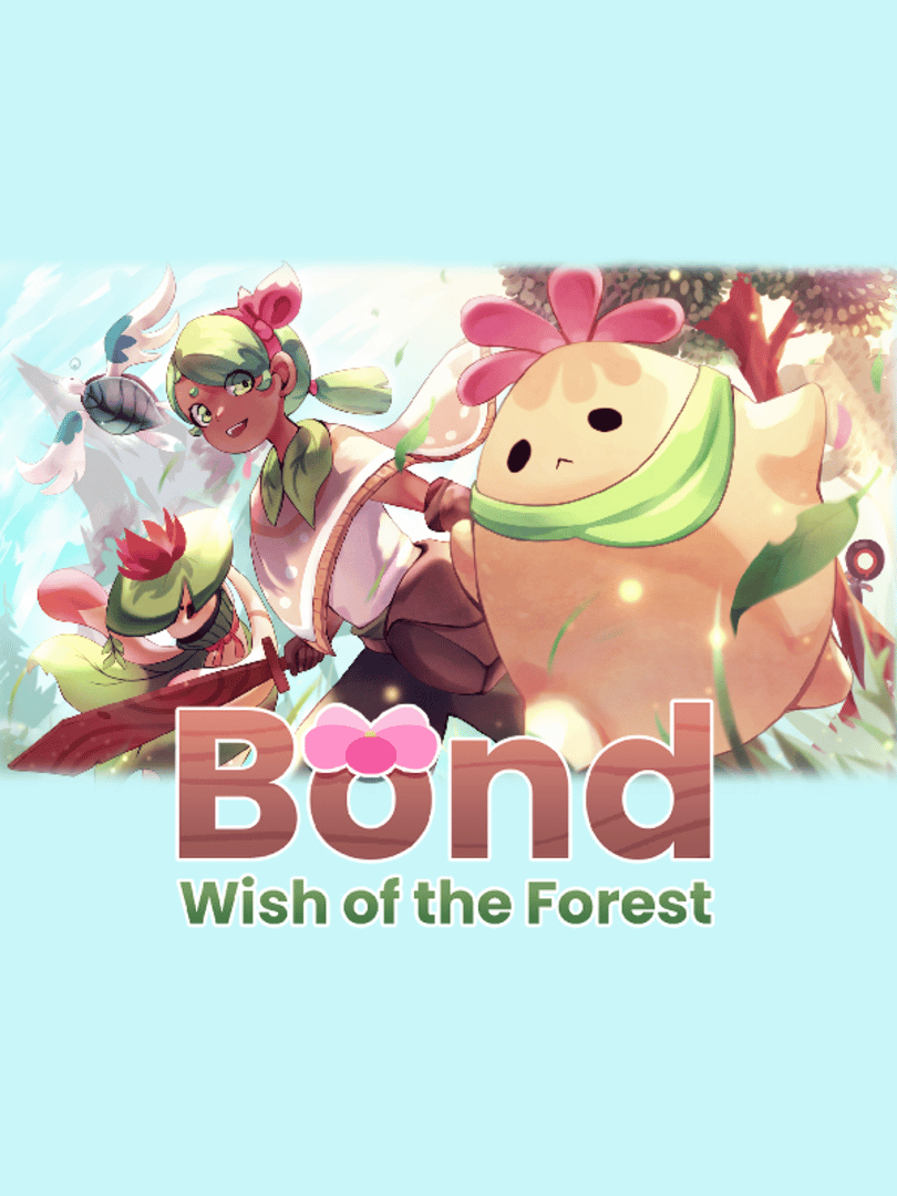 Bond: Wish of the Forest Cover