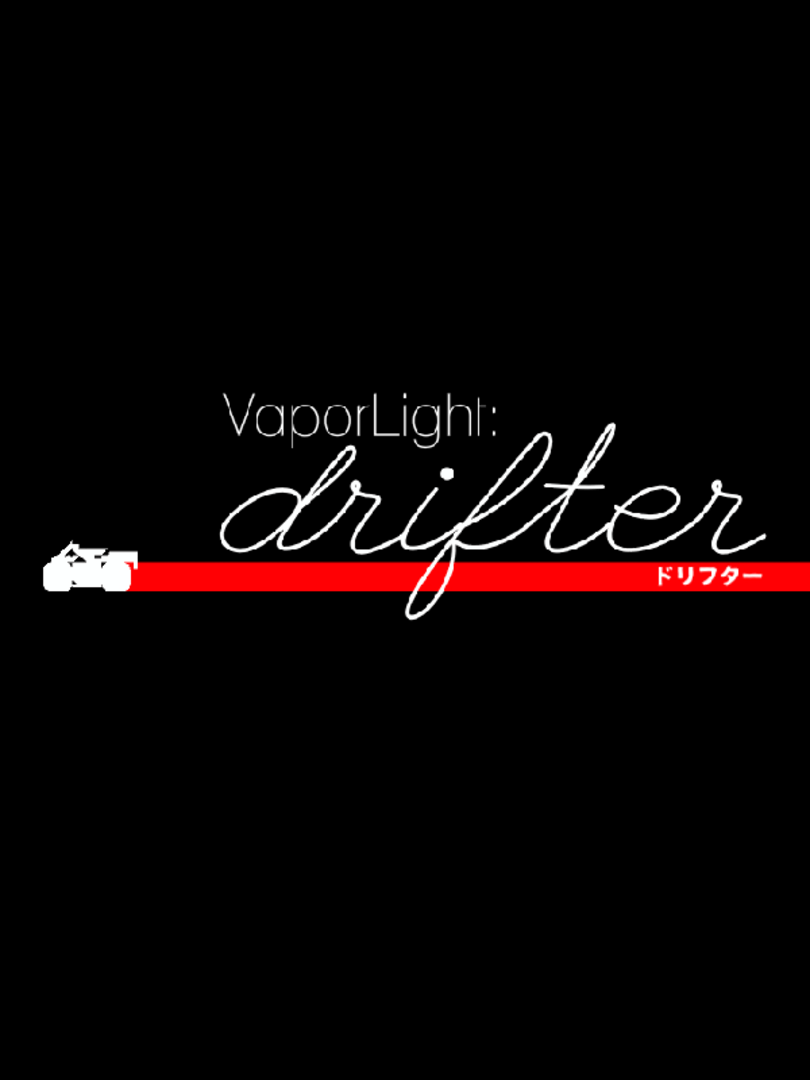 VaporLight: Drifter Cover