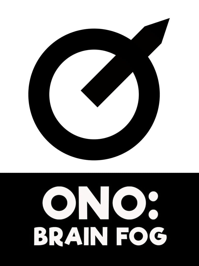 ONO: Brain Fog (2022)