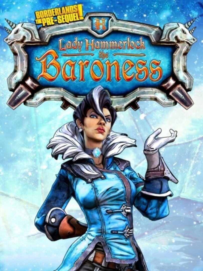 Borderlands: The Pre-Sequel - Lady Hammerlock The Baroness (2015)