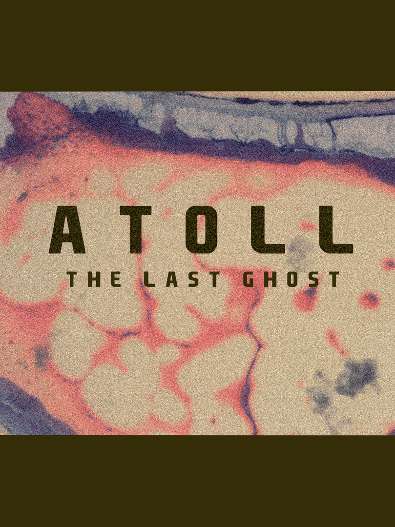 Atoll: The Last Ghost Cover