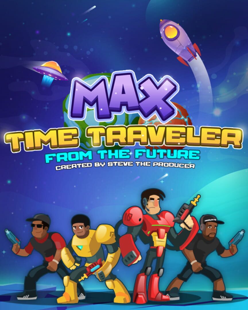 Max Time Traveler: From the Future (2022)