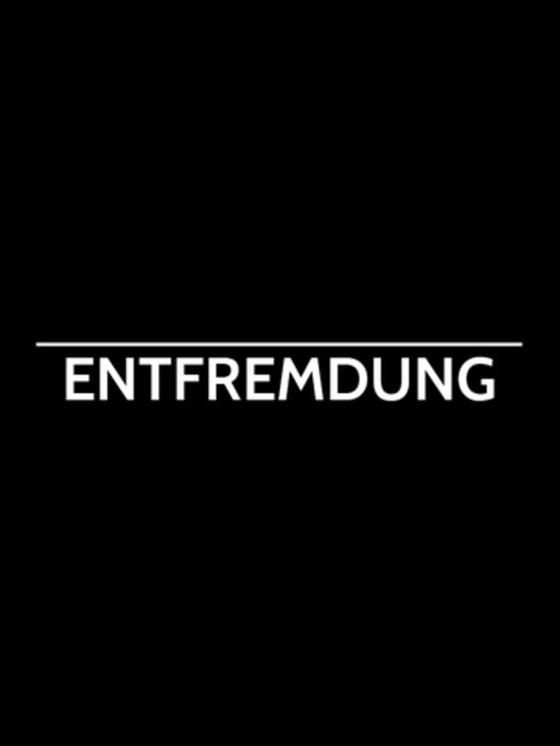 Entfremdung (2015)