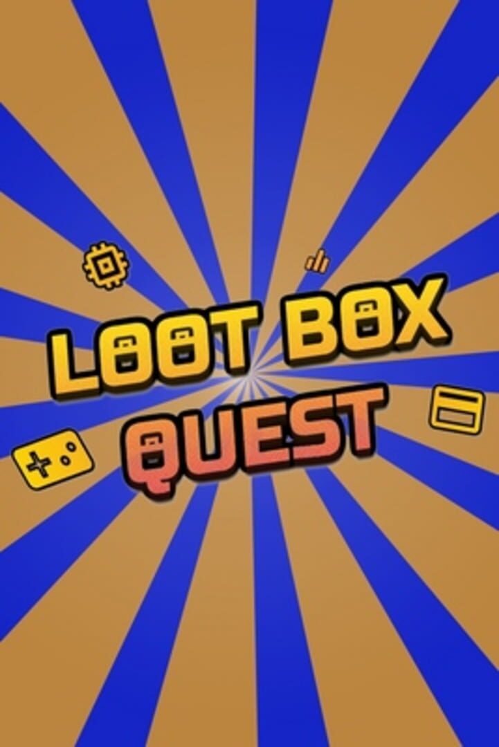 Loot Box Quest (2017)