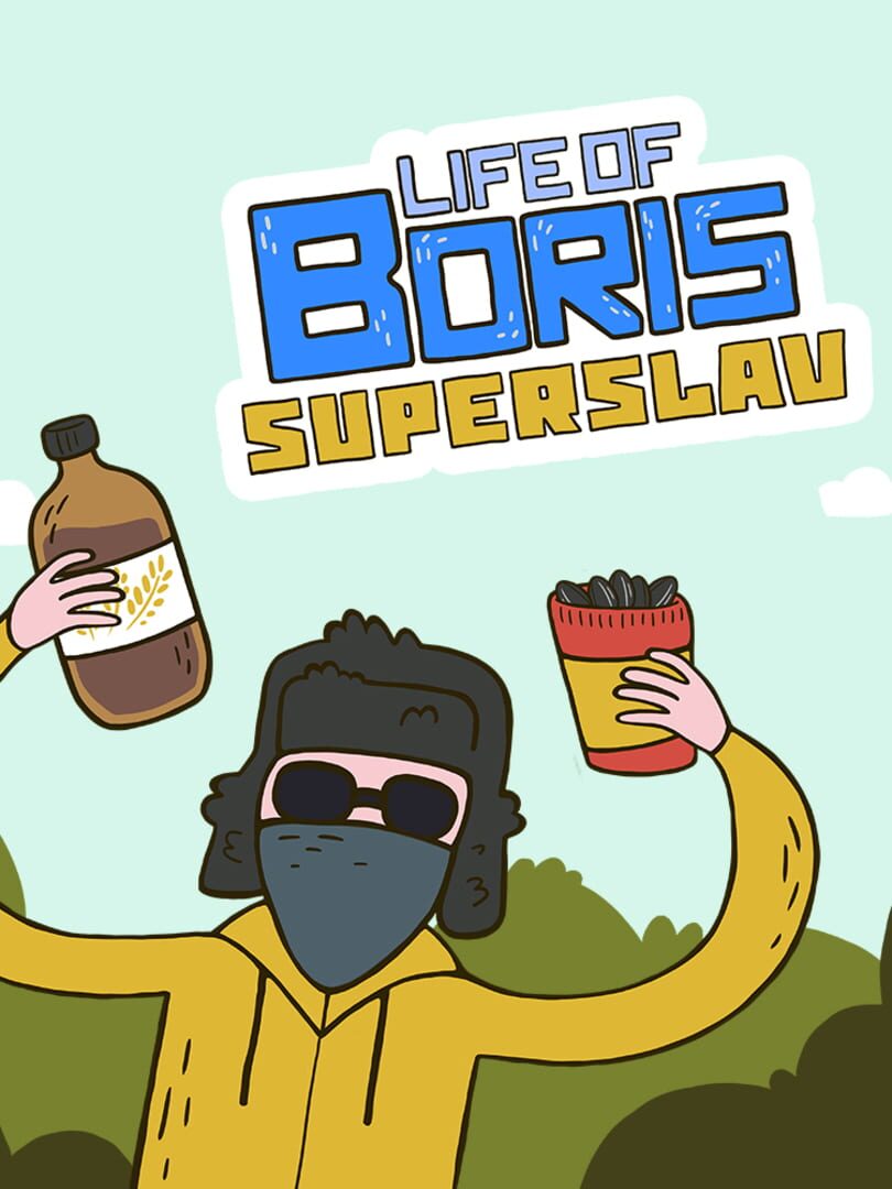 Life of Boris: Super Slav (2020)