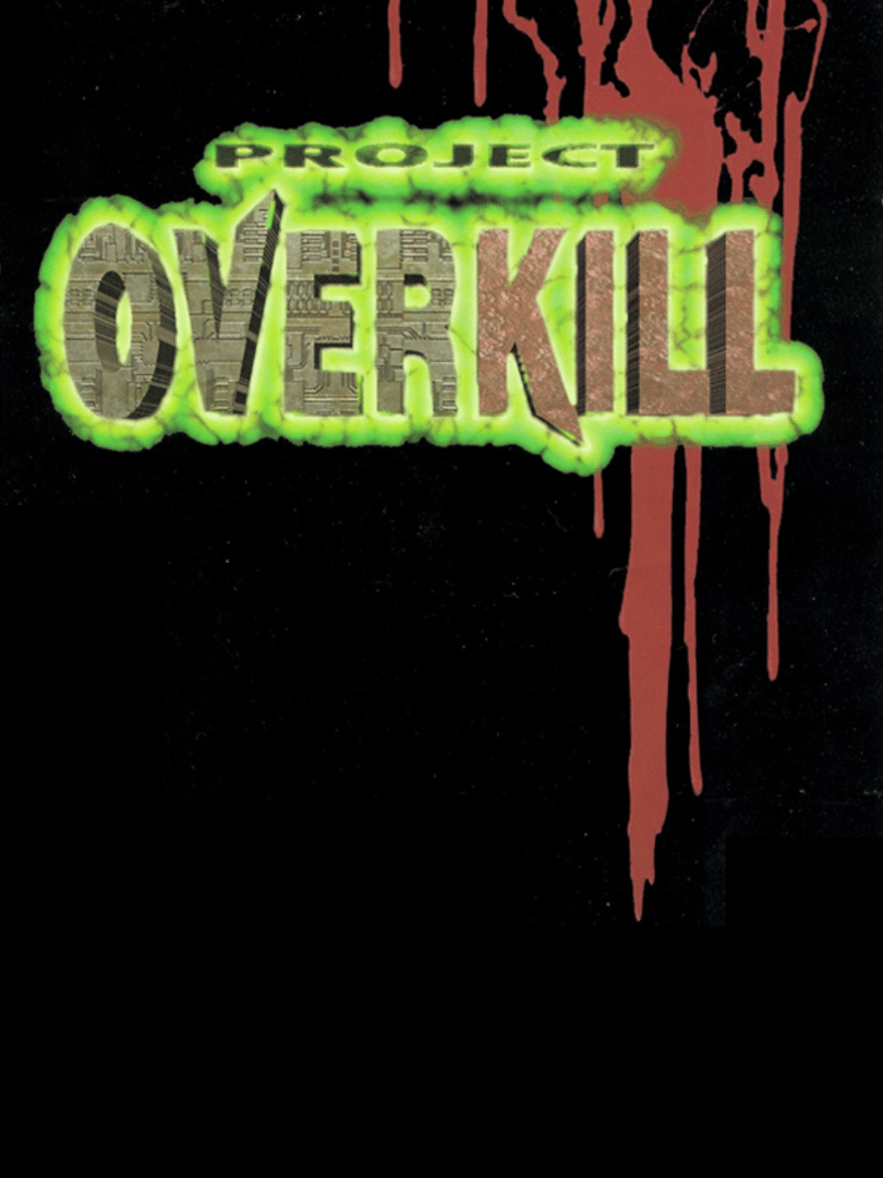 Project Overkill Cover