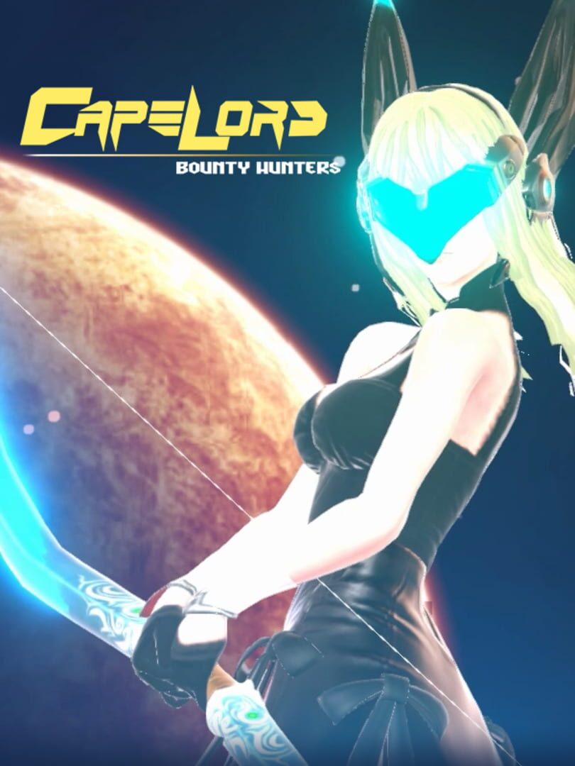 Capelord: Bounty Hunters (2022)