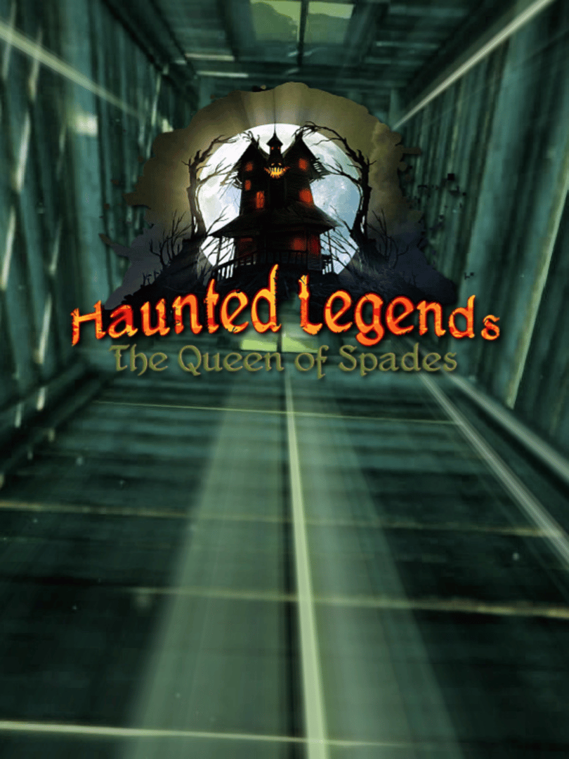 Haunted Legends: The Queen of Spades Cover
