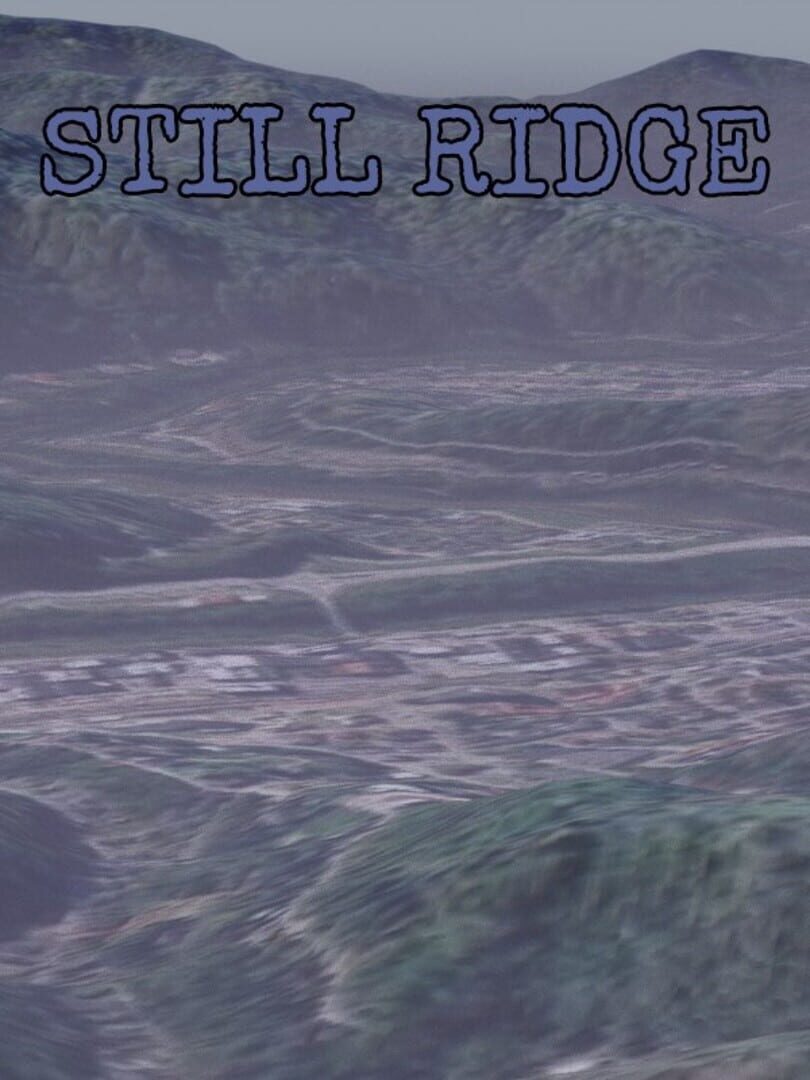 Still Ridge (2021)