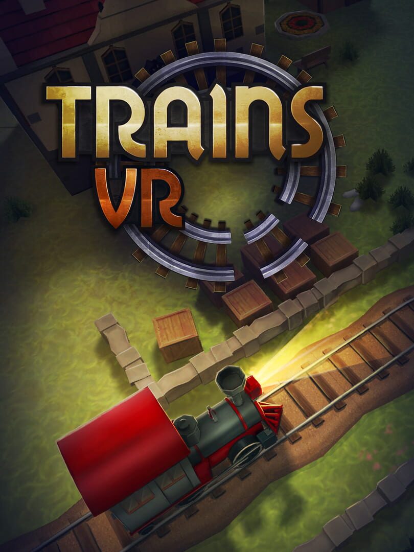 Trains VR (2018)