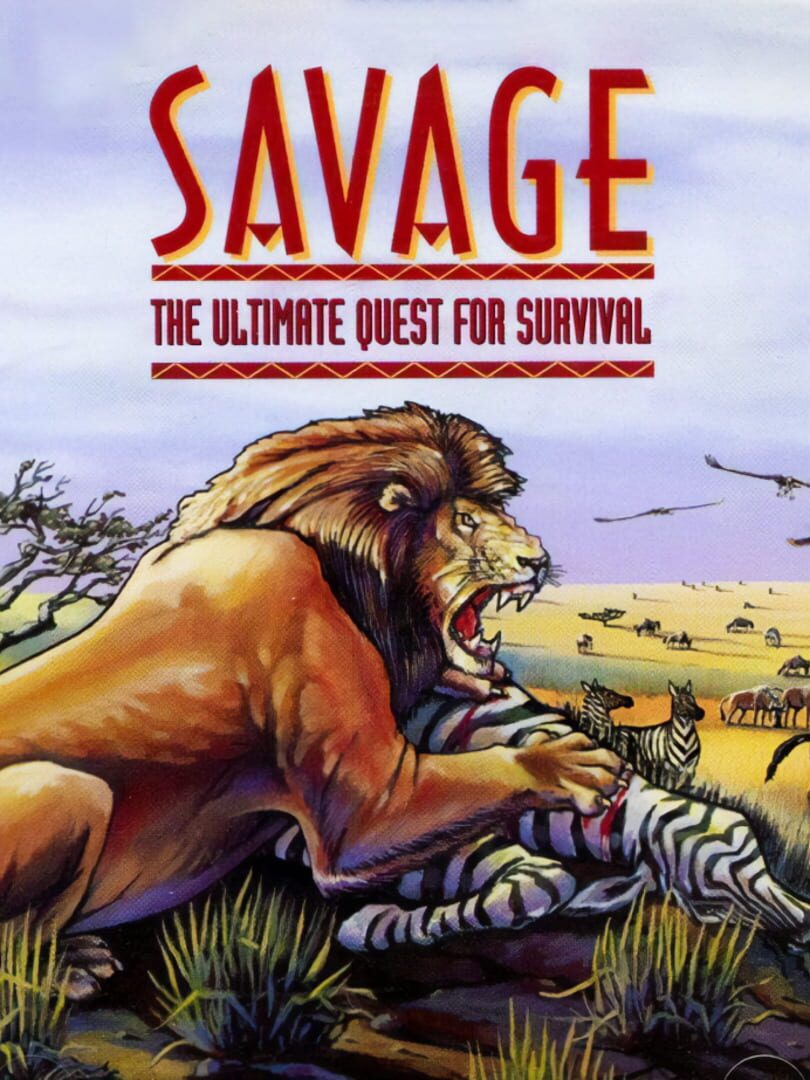 Savage: The Ultimate Quest for Survival (1996)