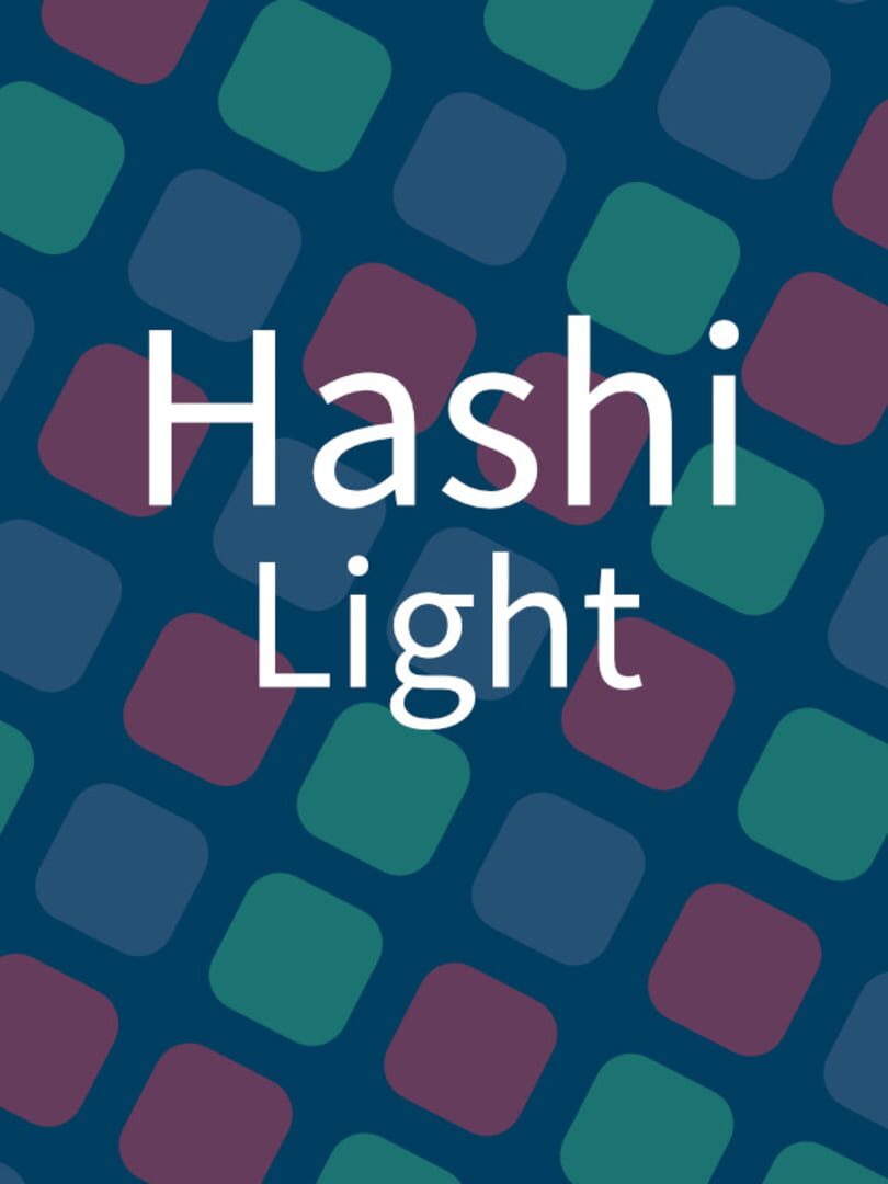 Hashi: Light