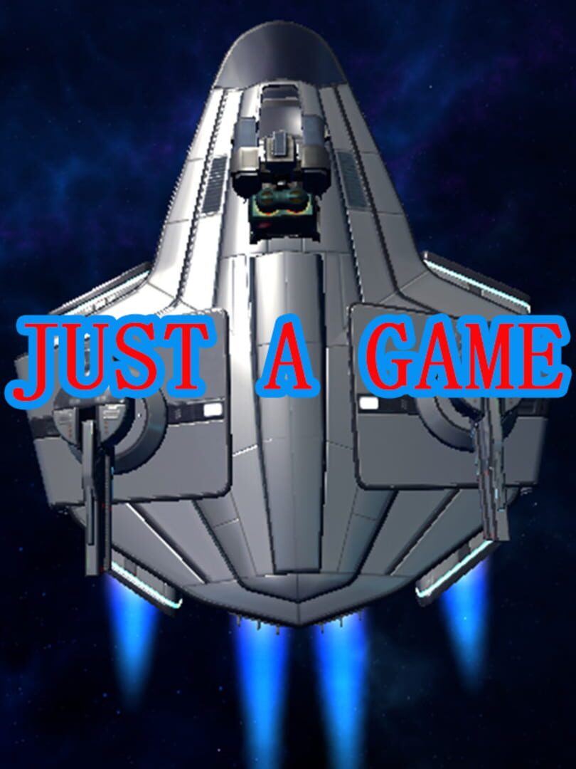 Just A Game