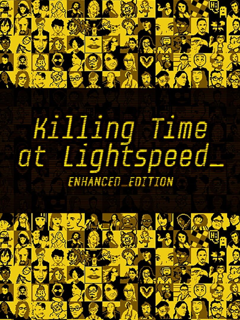 Killing Time At Lightspeed: Enhanced Edition