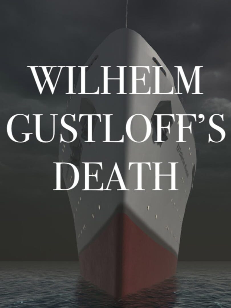 Wilhelm Gustloff's Death