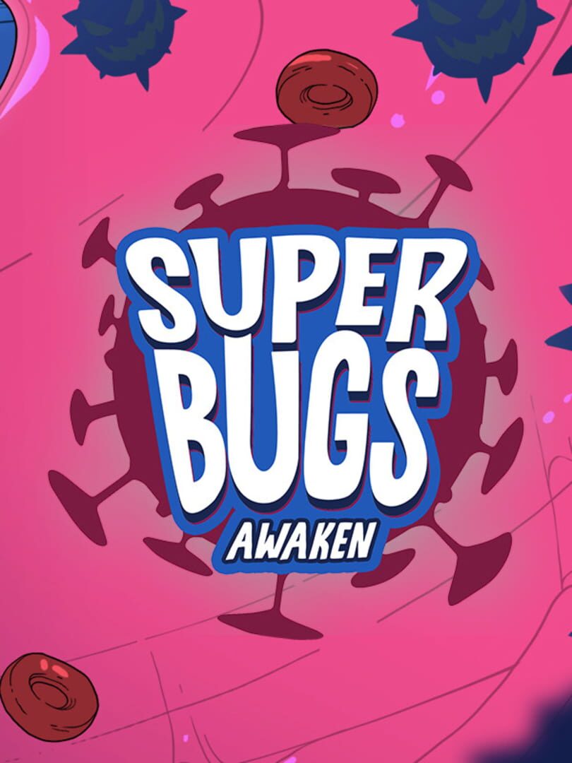 Superbugs: Awaken (2021)