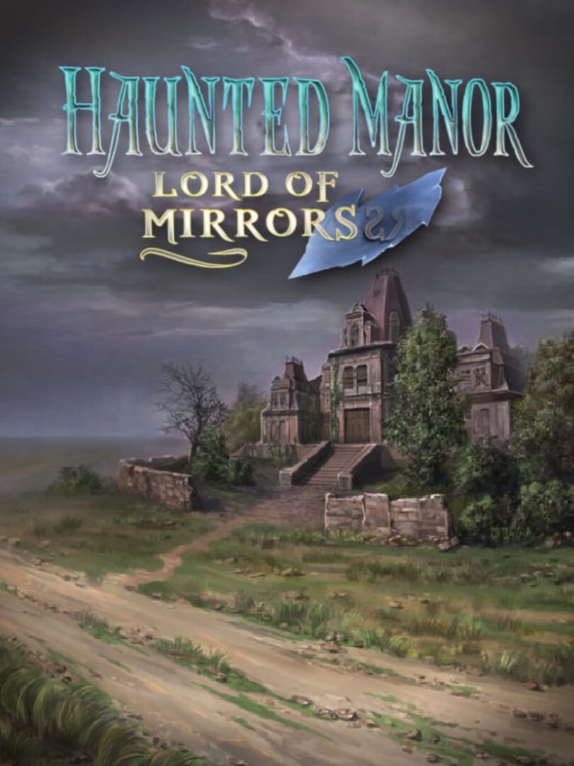 Haunted Manor: Lord of Mirrors (2010)