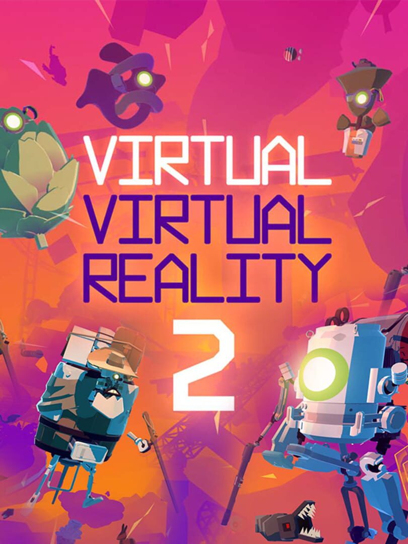 Virtual Virtual Reality